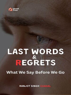 cover image of Last Words & Regrets